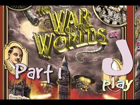 Let’s play – “The War of the Worlds: England”