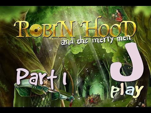 Let’s play – Robin Hood and the Merry Men