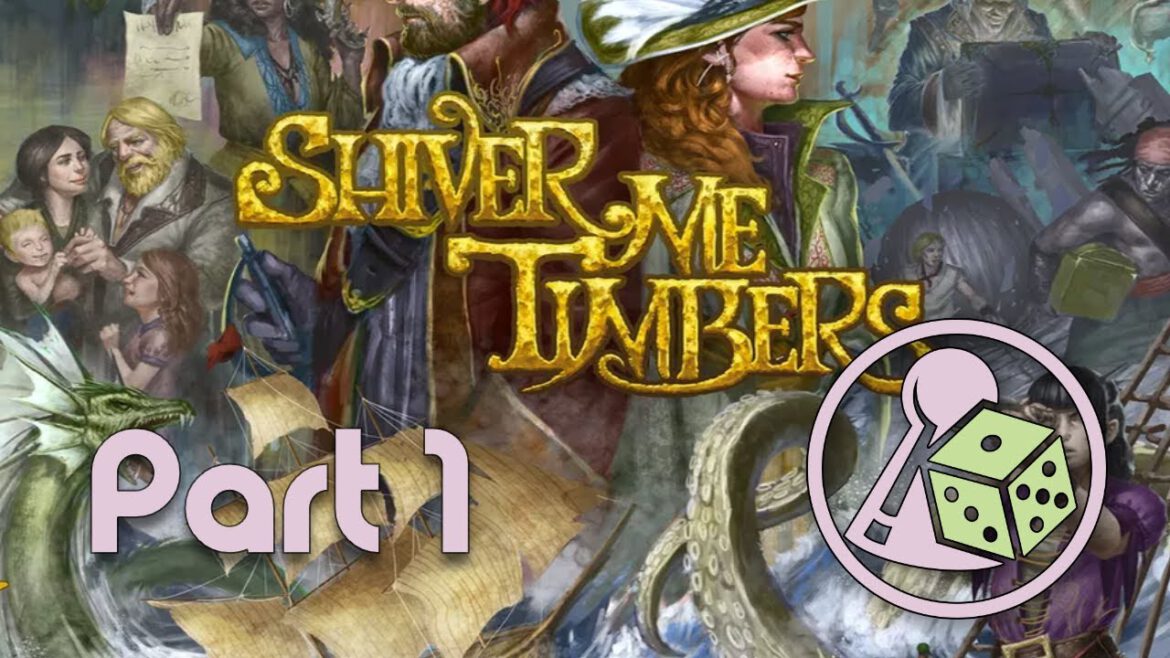 Let’s play – Schrecken der Meere (Shiver Me Timbers)