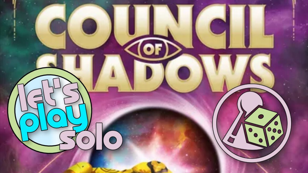 Let’s play Council of Shadows (mal den Solo-Mode probieren)